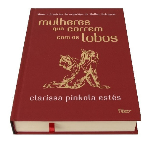 Livro Mulheres Que Correm Com Os Lobos - Capa Dura