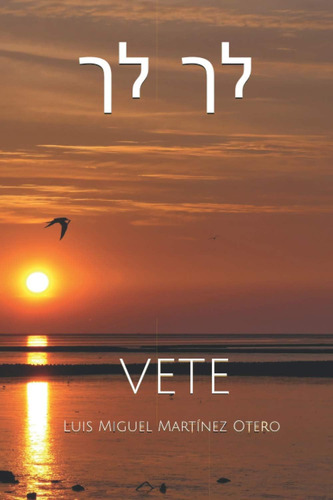 Libro ?? ?? Vete (spanish Edition)