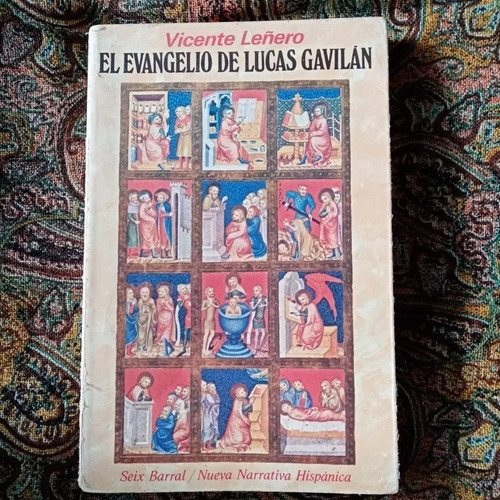 El Evangelio De Lucas Gavilán - Vicente Leñero 1979