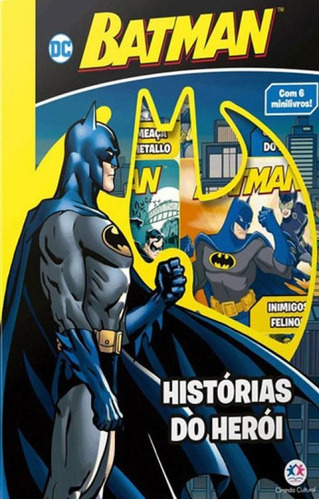 Batman - Histórias Do Herói, De Cultural, Ciranda. Editora Ciranda Cultural, Capa Mole, Edição 1ª Edição - 2018 Em Português