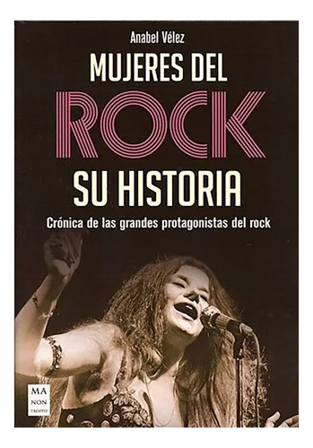 Mujeres Del Rock - Su Historia - Velez , Anabel - #c