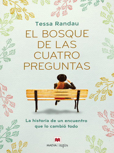 El Bosque De Las Cuatro Preguntas - Randau, Tessa