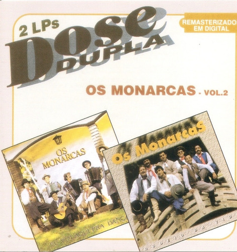 Cd - Os Monarcas - Dose Dupla - Vol. 2