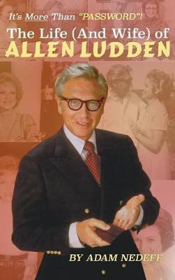 Libro The Life (and Wife) Of Allen Ludden (hardback) - Ad...