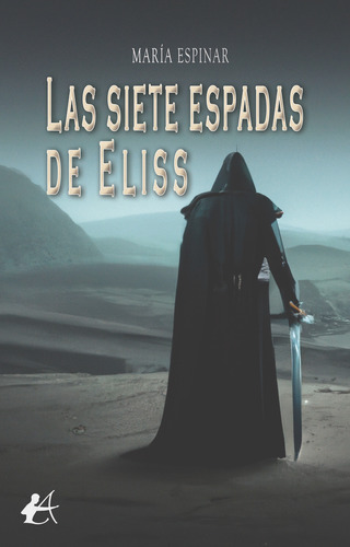 Las Siete Espadas De Eliss ( Libro Original )