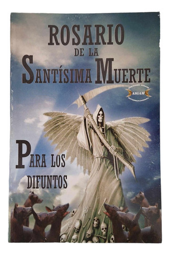 Libro Rosario De La Santisima Muerte Para Los Difuntos 