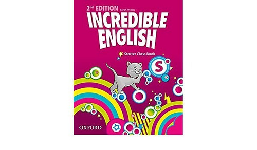 Incredible English Starter Class Book 2ª Edicion - Oxfor