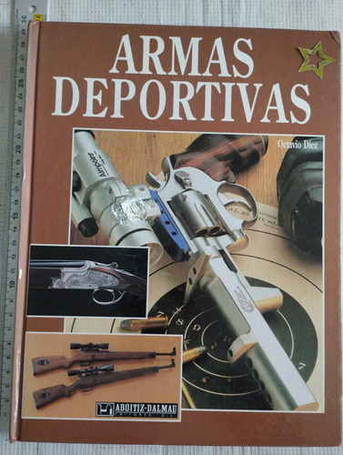 Libro Armas Deportivas Octavio Diez V