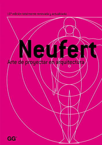 Arte De Proyectar En Arquitectura Neufert, Ernst Gustavo Gil