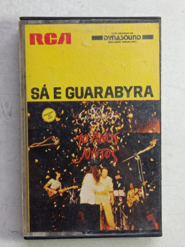 Fita Cassete / K7 - Sá E Guarabyra - 10 Anos Juntos - 1983
