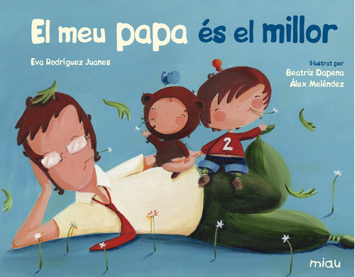 Libro El Meu Papa Es El Millor - Rodriguez,eva