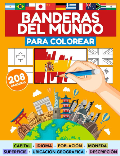 Libro: Banderas Del Mundo Para Colorear (208 Paises): Todos 