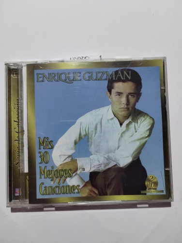 Enrique Guzmán. Mis 30 Mejores Canciones.