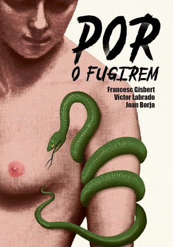Por O Fugirem, De Gisbert Muñoz, Francesc. Andana Editorial, Tapa Blanda En Español
