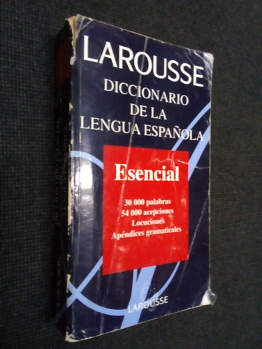 Larousse Diccionario De La Lengua Española Esencial