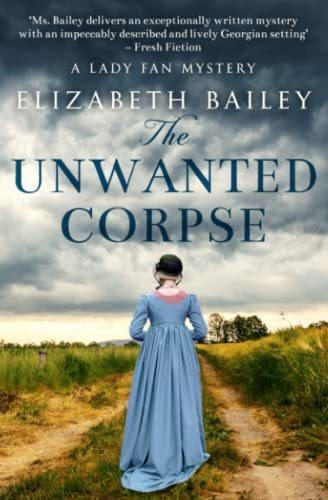 Book : The Unwanted Corpse (lady Fan Mystery) - Bailey,...