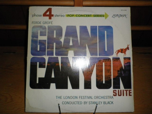 Grand Canyon Suite - Ferde Grofé - Stanley Black - Lp 33 Rpm