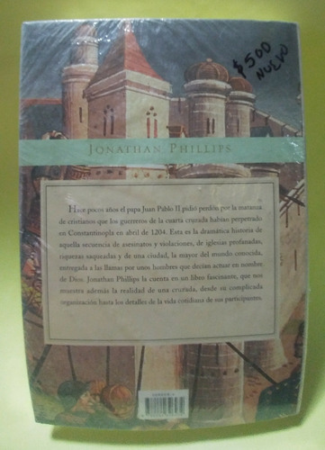 La Cuarta Cruzada Y El Saco De Constantinopla J. Phillips