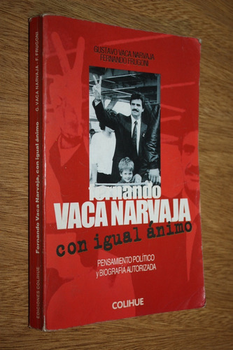 Fernando Vaca Narvaja Con Igual Ánimo - G. Vaca Narvaja