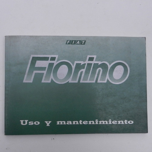 Manual De Usuario Fiat Fiorino Año 95, Fiat Automoviles S.a.