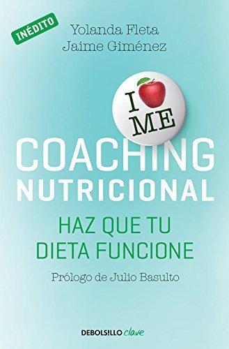 Coaching Nutricional Haz Que Tu Dieta Funcione (*)