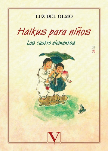 Haikus Para Niños, De Luz Del Olmo. Editorial Verbum, Tapa Blanda, Edición 1 En Español, 2006