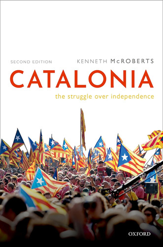 Libro:  Catalonia: The Struggle Over Independence