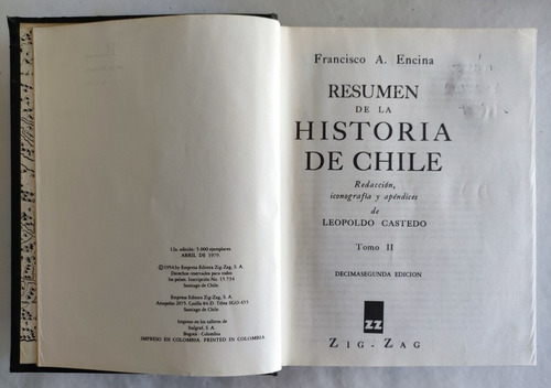 Historia De Chile. Encina Castedo. Tomo 2. Tapas Duras