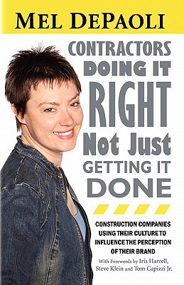 Libro Contractors: Doing It Right Not Just Getting It Don...