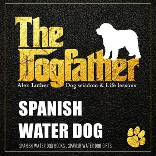 Libro: En Inglés The Dogfather Dog Wisdom & Life Lessons Sp