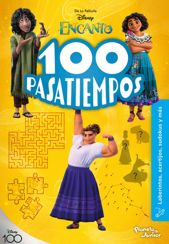 100 Pasatiempos: Encanto, De Disney. Editorial Grupo Planeta, Tapa Blanda, Edición 2023 En Español