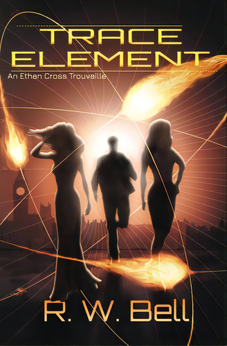 Trace Element, De Bell, R. W.. Editorial Bookbaby, Tapa Blanda En Inglés