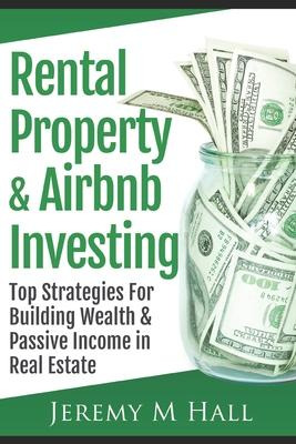Libro Rental Property & Airbnb Investing : Top Strategies...