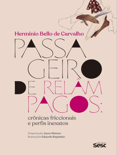 Passageiro De Relâmpagos, De Carvalho, Hermínio Bello De. Editora Sesc Sp*, Capa Mole