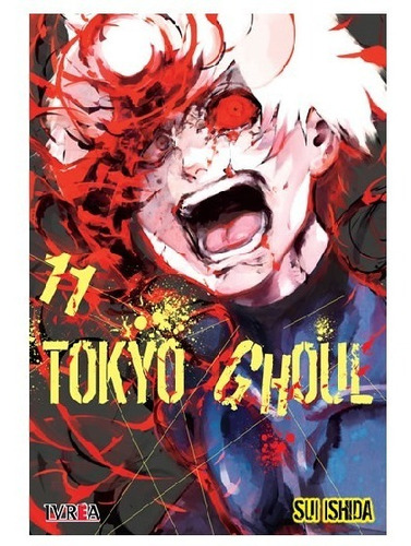 Manga Tokyo Ghoul Vol. 11 Ivrea Argentina