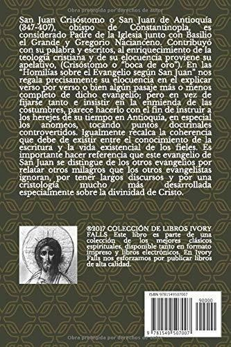 Homilias Sobre El Evangelio Segun San Juan -..., De Crisóstomo, San J. Editorial Independently Published En Español