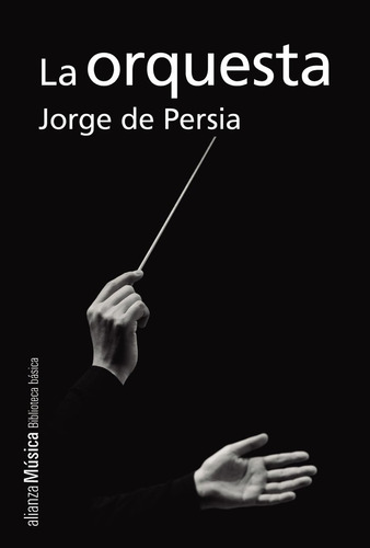 La Orquesta (libro Original)