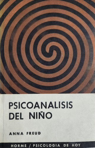 Psicoanálisis Del Niño Anna Freud