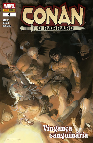 Conan, O Bárbaro Vol. 4: Vingança Sanguinária!, de Aaron, Jason. Editorial Panini Brasil LTDA, capa mole em português, 2020
