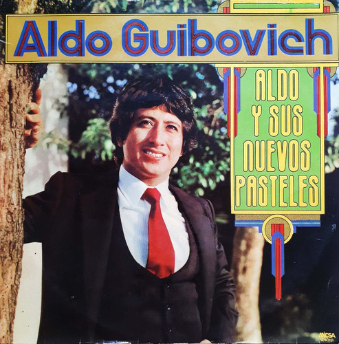 Aldo Guibovich - Aldo Y Sus Nuevos Pasteles Lp R