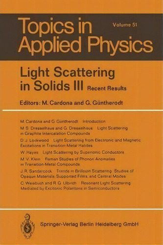 Light Scattering In Solids Iii, De Manuel Cardona. Editorial Springer Verlag Berlin Heidelberg Gmbh Co Kg, Tapa Blanda En Inglés