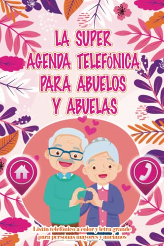 La Super Agenda Telefonica Para Abuelos Y Abuelas | Listin T