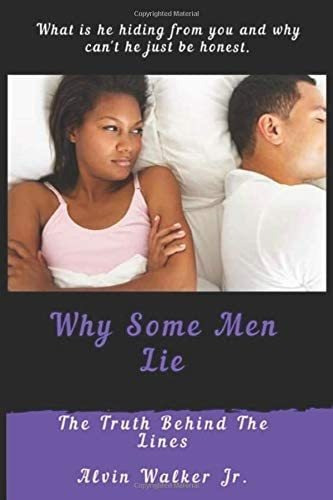 Libro:  Why Some Men Lie: The Truth Behind The Lines