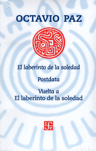 El Laberinto De La Soledad 9786071662798 Paz F.c.e.