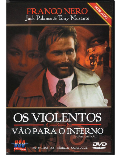 Dvd Os Violentos Vão Para O Inferno