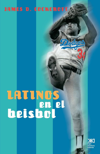 Libro : Latinos En El Beisbol De Estados Unidos - James D..
