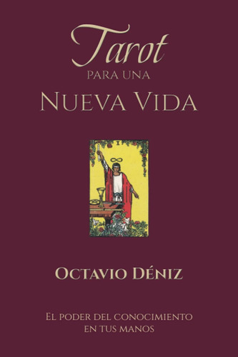 Libro: Tarot Para Una Nueva Vida (spanish Edition)