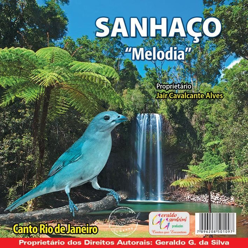 Cd-do Sanhaço Melodia - Canto Rio De Janeiro Cd Original