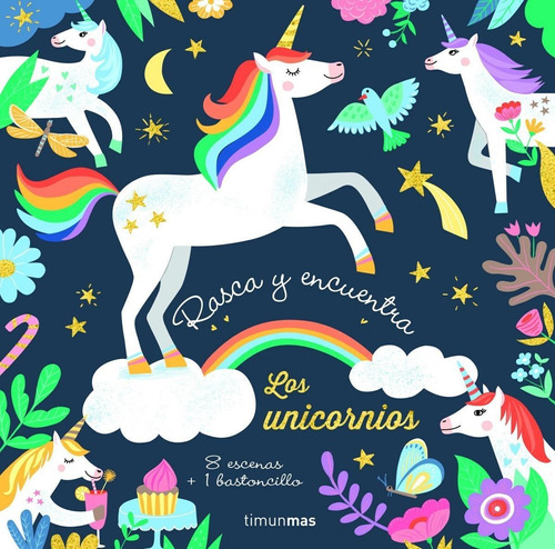 Libro: Rasca Y Encuentra. Los Unicornios. Meyer, Aurore. Tim