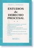 Estudios De Derecho Procesal. Tomo 2 - Gonzalez, Atilio C